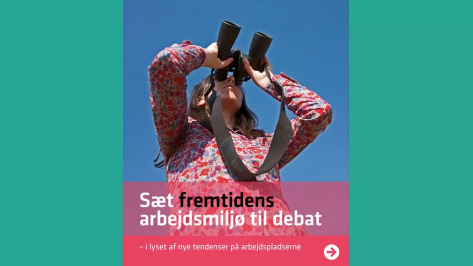 Fremtidens arbejdsmiljø