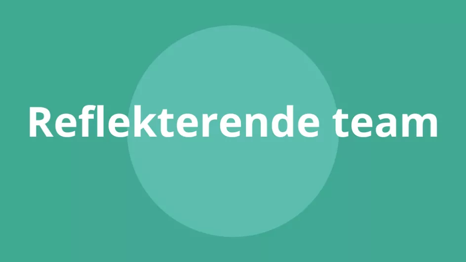 Reflekterende team