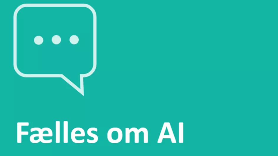 Fælles dialog om AI - hent værktøjer og viden